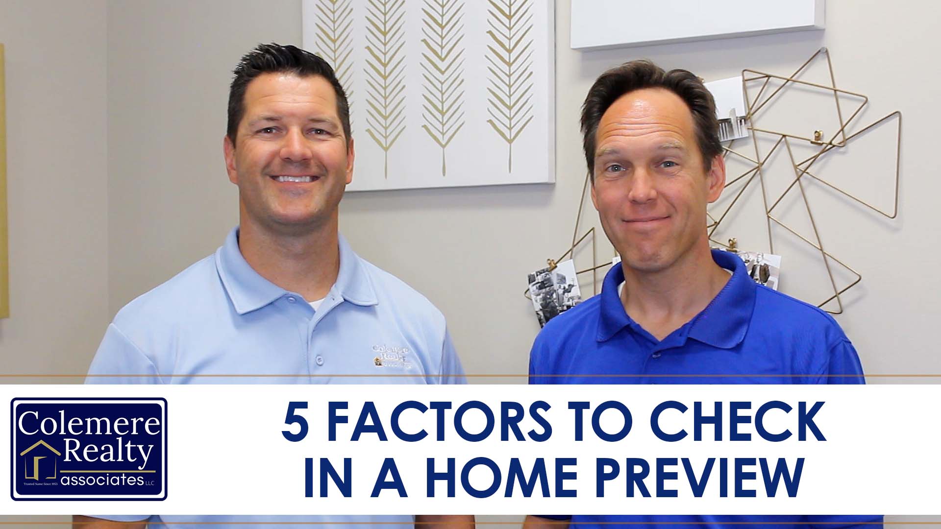 Check These Key Factors When You Preview a Home